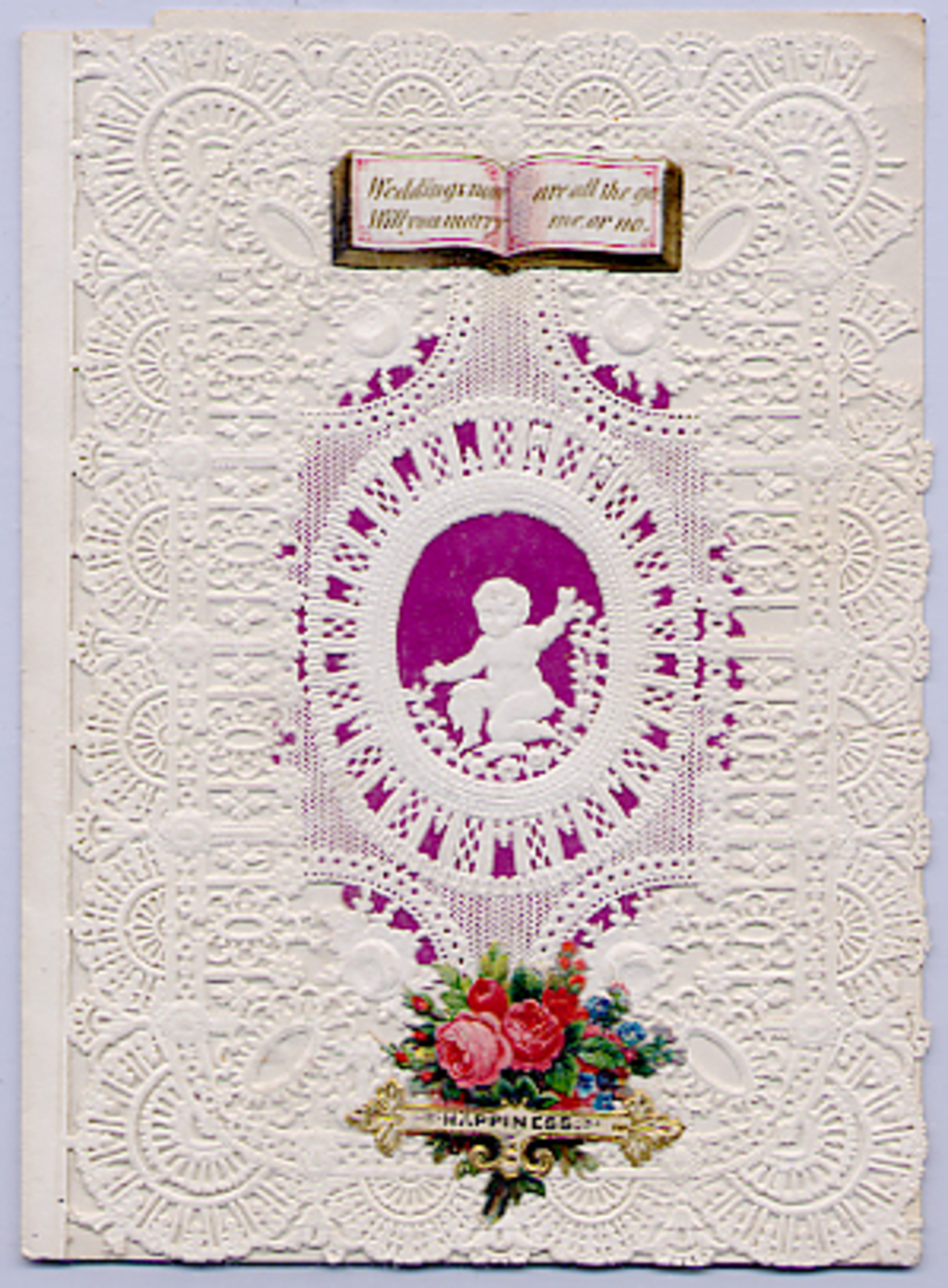 Cloth and lace valentine made by Esther Howland, ca. 1850s.  Typescript inside card: ‘Weddings now are all the go, will you marry me or no.’ PUBLIC DOMAIN